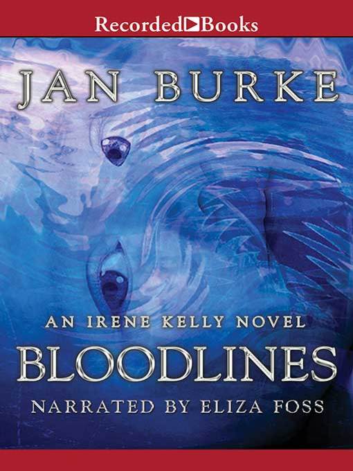 Title details for Bloodlines by Jan Burke - Available